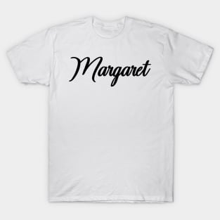 Name Of Margaret T-Shirt